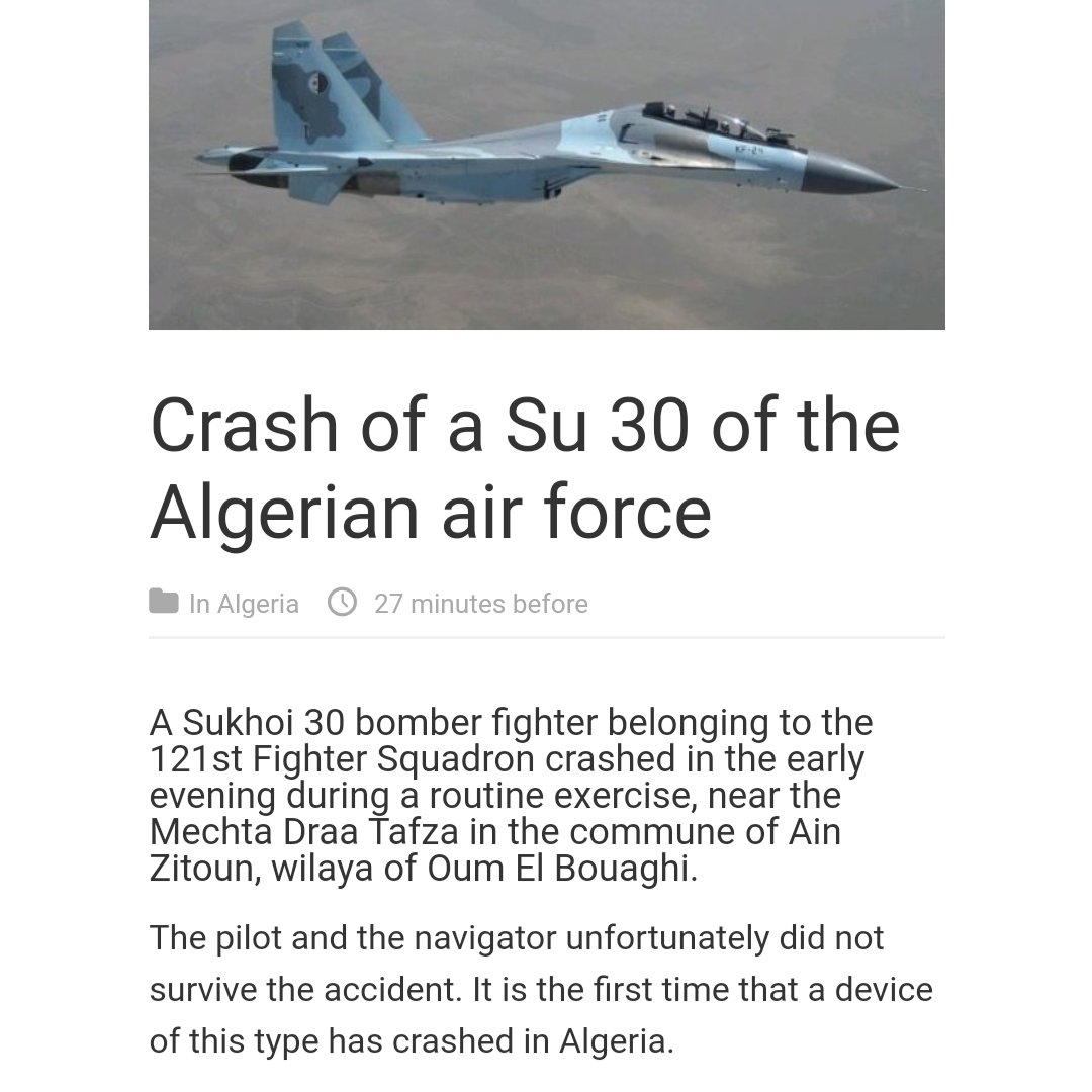 Algerian Su-30 of the Algerian 121st Fighter Squadron crashes in Oum El Bouaghi, Algeria. 2 perished